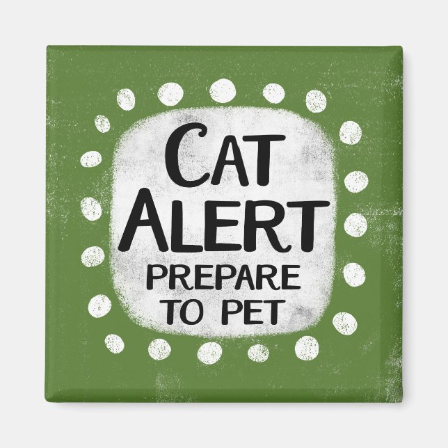 Cat Alert Refrigerator Magnet (Front)