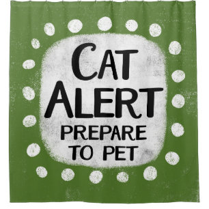 Cat Alert Shower Curtain
