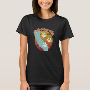 Cat and Dog Moms Dads Per Lovers Dog Paws Californ T-Shirt