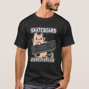 Cat And Skateboard Friends Forever Sk8 T-Shirt