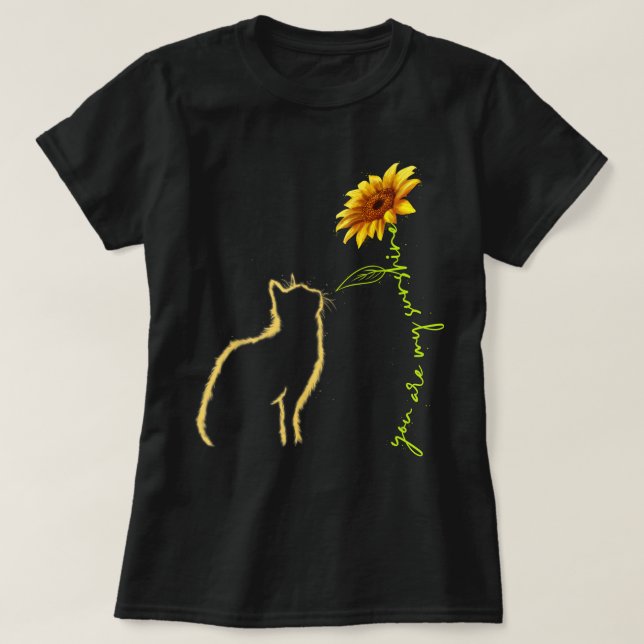 Cat and Sunflower You Are My Sunshine T-Shirt (Design Front)