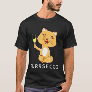 Cat And Wine Lover Pet Funny Prosecco And Cats Pur T-Shirt