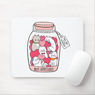 Cat Antidepressant Funny Cat Lover Gift Mouse Mat
