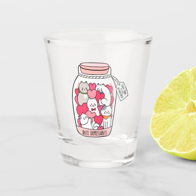 Cat Antidepressant Funny Cat Lover Gift Shot Glass (Front)