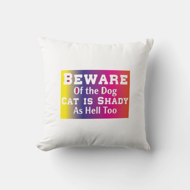 Cat Art Beware Of The Dog Cushion (Front)