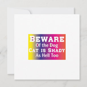 Cat Art Beware Of The Dog Invitation
