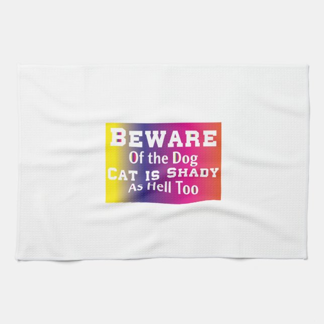 Cat Art Beware Of The Dog Tea Towel (Horizontal)