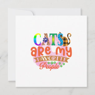 Cat Art Cats Are My Favourite People Invitation