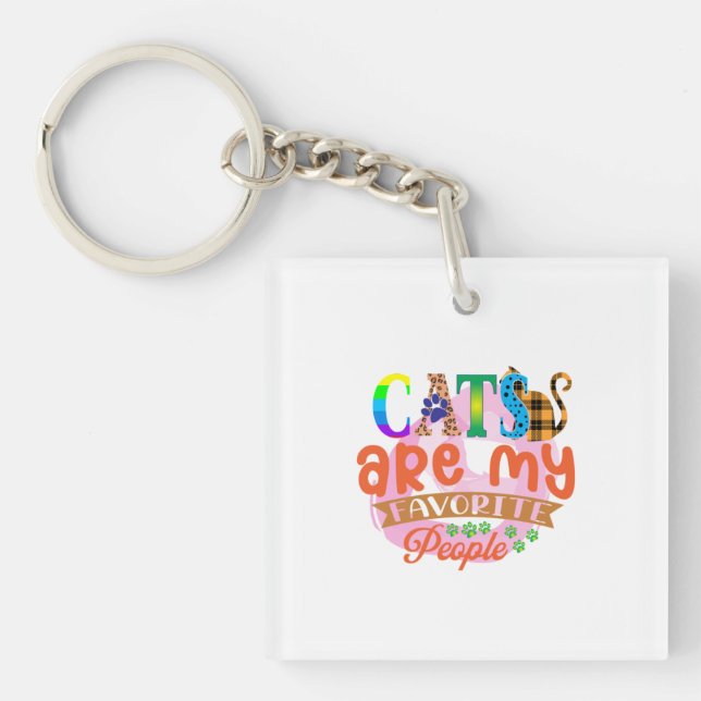 Cat Art Cats Are My Favourite People Key Ring (Front)
