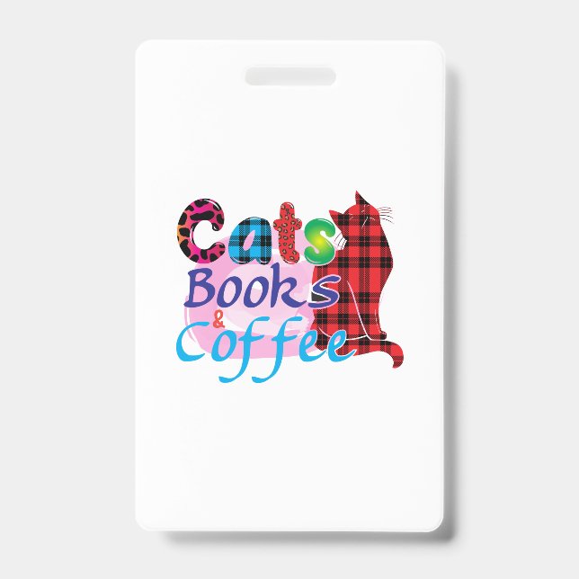 Cat Art Cats Books Coffee_2 ID Badge (Front)