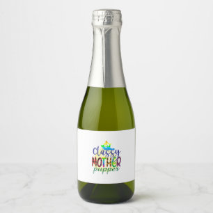 Cat Art Classy Mother Pupper Sparkling Wine Label