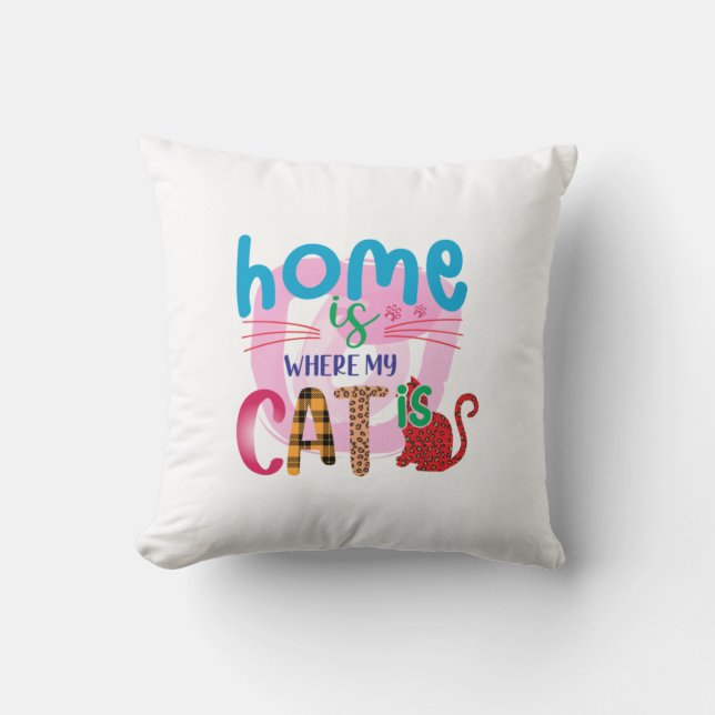 Cat Art Home Is Where My Cat Is Cushion (Front)