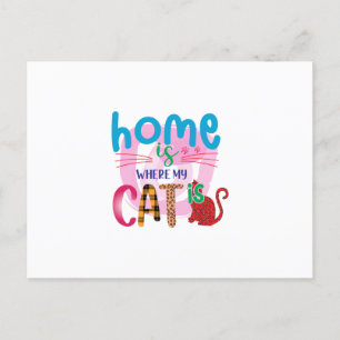 Cat Art Home Is Where My Cat Is Postcard