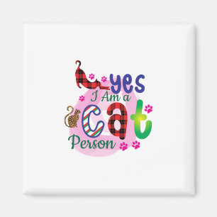 Cat Art I Am A Cat Person Magnet