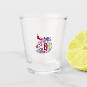 Cat Art I Am A Cat Person Shot Glass