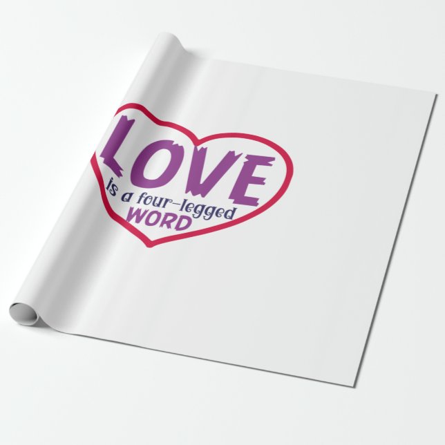 Cat Art Love Is A Four-Legged Word Wrapping Paper (Unrolled)