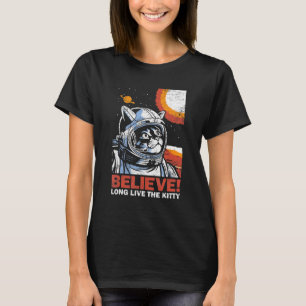 Cat Astronaut Believe for Space Kitten   Distresse T-Shirt