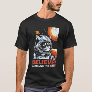 Cat Astronaut Believe for Space Kitten Distresse T-Shirt