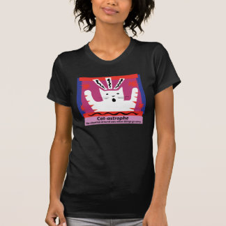 Cat-astrophe Shirt