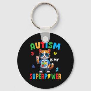 Cat Autism Is My Superpower Accept Support Love Ho Key Ring