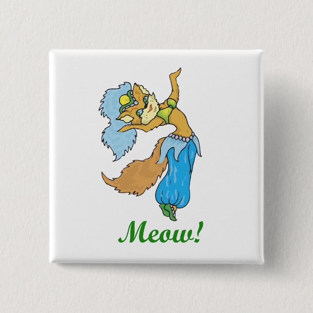 Cat Belly Dancer 15 Cm Square Badge (Front)