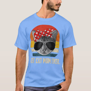 Cat Best Cat Mum Ever Vintage Retro Cat Mummy Cat T-Shirt