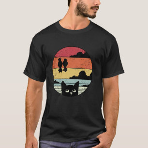 Cat Birds Funny Retro Kitten Kitty Feline Men Wome T-Shirt