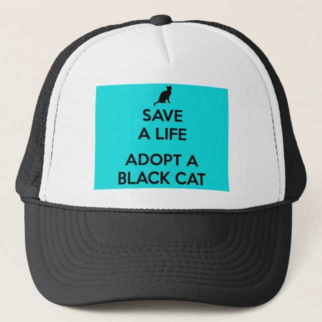 Cat Black Cat Black Cat Appreciation Day Adopt Trucker Hat (Front)