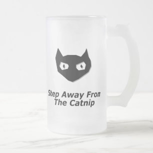 Cat Boo Step Away From The Catnip Frosted Glass Beer Mug