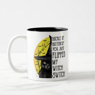 Cat Buckle Up Buttercup You Just Flipped My Witch Two-Tone Coffee Mug