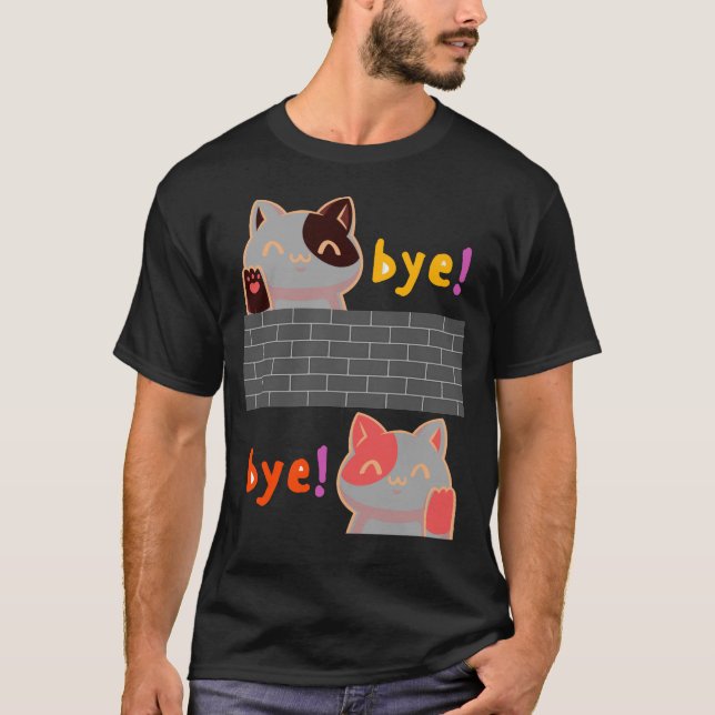 CAT BYE BYE T-Shirt (Front)