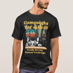 Cat Campsite Grill  Sarcastic Camping Family T-Shirt