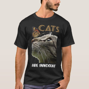 cat cat  kittens cats are innocent T-Shirt