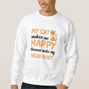 Cat Cats Cat Lover Pet Kitten Animal Funny Gift Sweatshirt