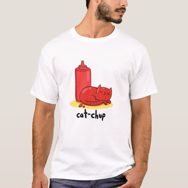 Cat-chup Funny Red Ketchup Cat Pun  T-Shirt (Front)