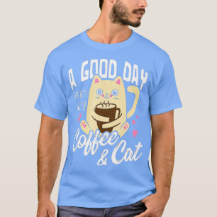 Cat Coffee Mug Funny Cat Lover Gift T-Shirt