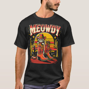 Cat Cowboy Cowgirl Country Western Meowdy Funny Ca T-Shirt