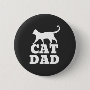 Cat Dad 6 Cm Round Badge