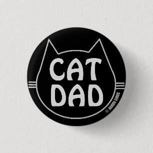 CAT DAD Black and White 3 Cm Round Badge