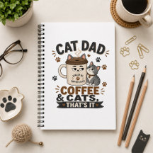 Cat Dad Coffee And Cats Thats It Funny Cat Dad