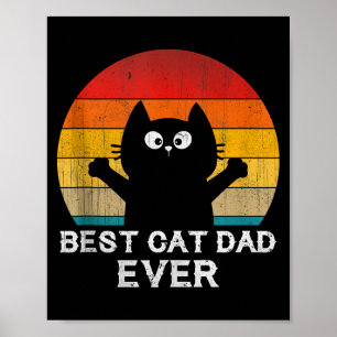 Cat Dad Ever - Funny Cats Tank Top  Poster
