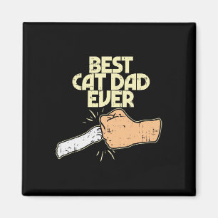 Cat Dad Ever Funny Kitten Pet Lover Owner Dad Men  Magnet