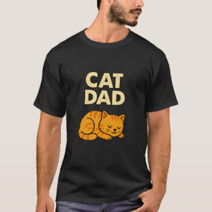 Cat Dad Funny Sleeping Orange Kitty Design T-Shirt