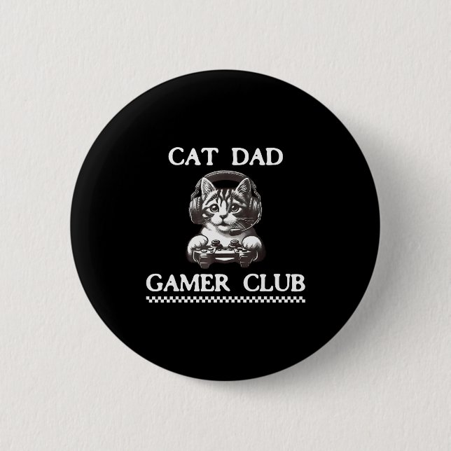 Cat Dad Gamer Club Funny Cat Lover Gaming Game Fat 6 Cm Round Badge (Front)