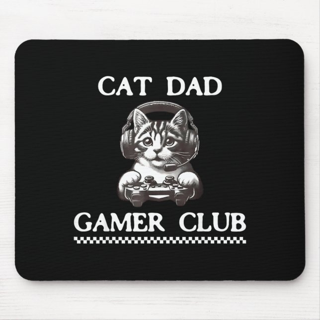 Cat Dad Gamer Club Funny Cat Lover Gaming Game Fat Mouse Mat (Front)