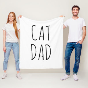 "Cat Dad" Simple Modern Farmhouse Fleece Blanket