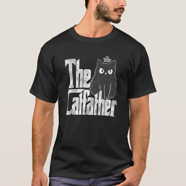 Cat Dad The Catfather Crazy Bad Cat Father Kitty D T-Shirt (Front)
