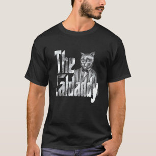 Cat Dad The Catfather Crazy Cat Father Kitty Daddy T-Shirt