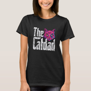 Cat Dad The Catfather Crazy Cat Father Kitty Daddy T-Shirt