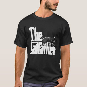 Cat Dad The Catfather Crazy Cat Father Kitty Daddy T-Shirt